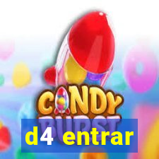 d4 entrar